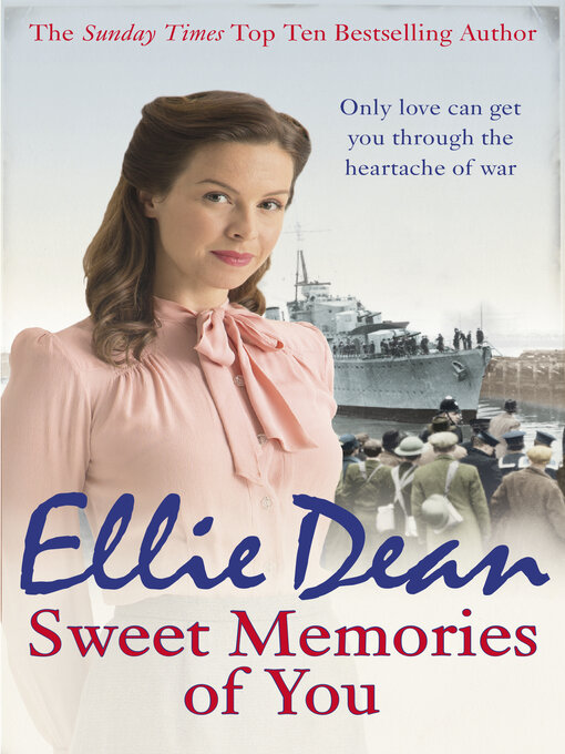 Title details for Sweet Memories of You by Ellie Dean - Available